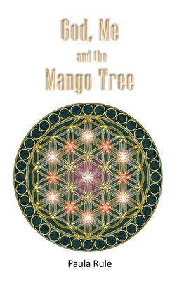 God Me and the Mango Tree
