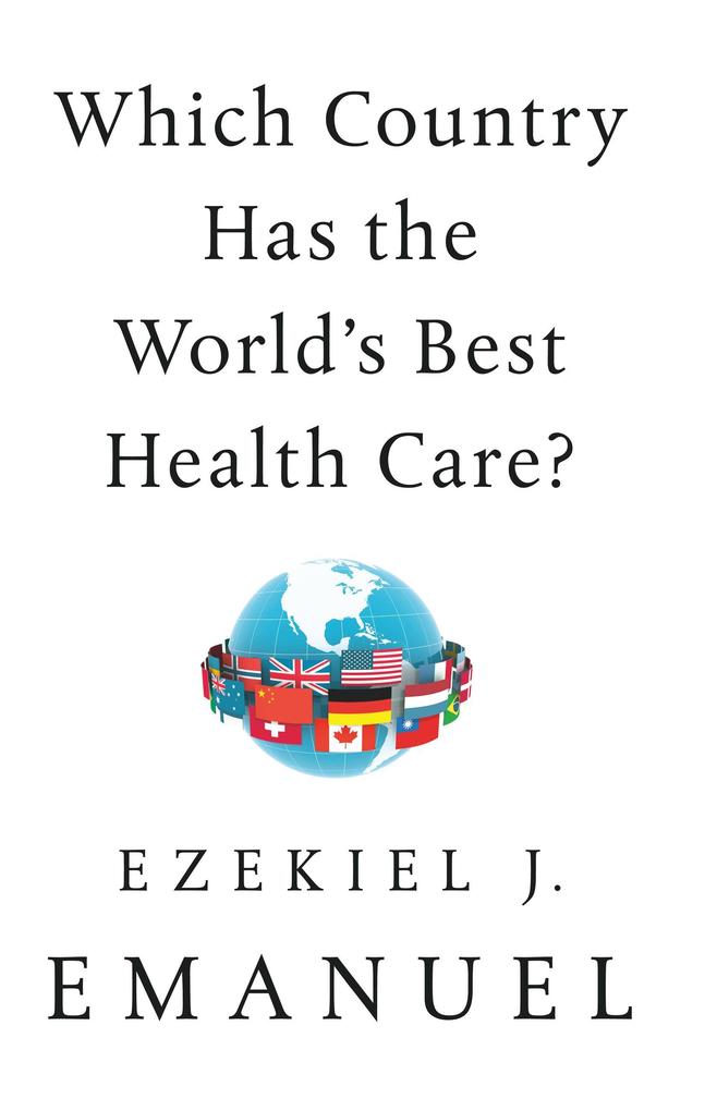 Which Country Has the World‘s Best Health Care?