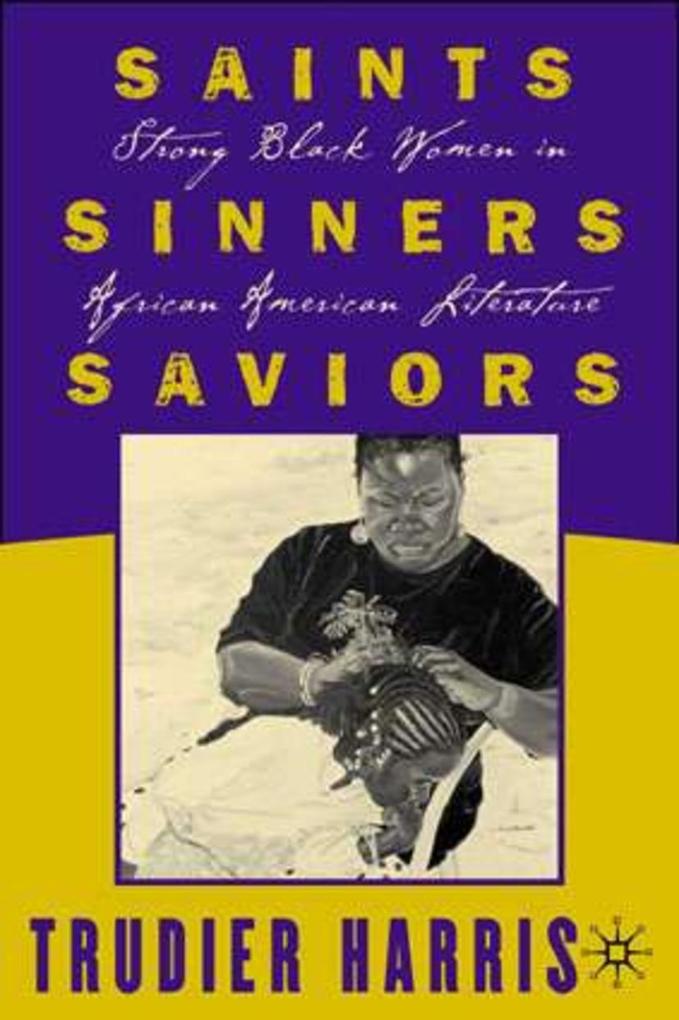 Saints Sinners Saviors