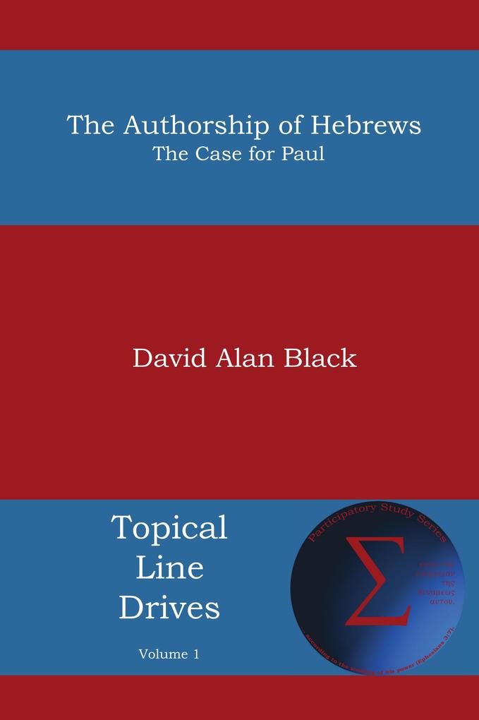 The Authorship of Hebrews