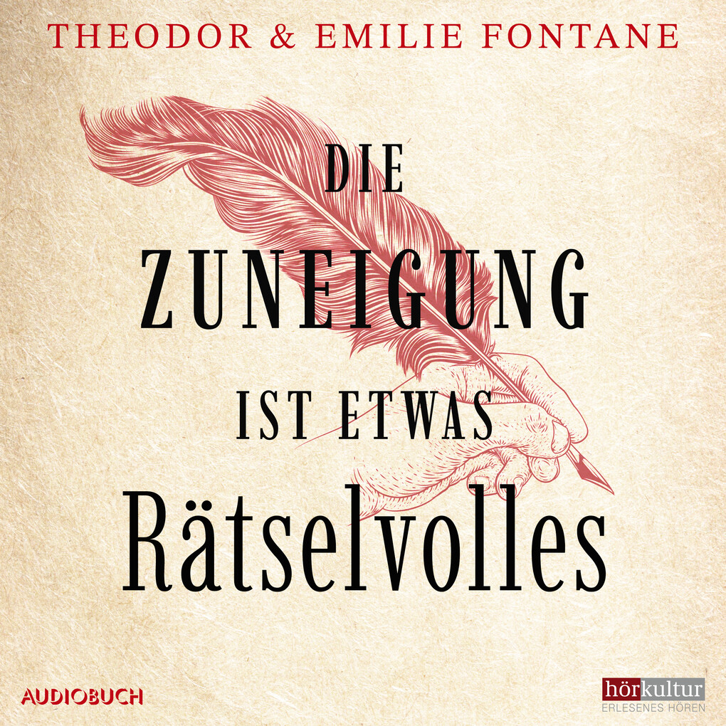 Die Zuneigung ist etwas Rätselvolles - Emilie Fontane/ Emilie & Theodor Fontane