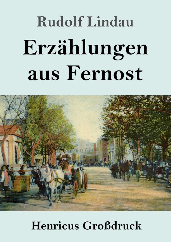 Image of Erzählungen aus Fernost (Großdruck)