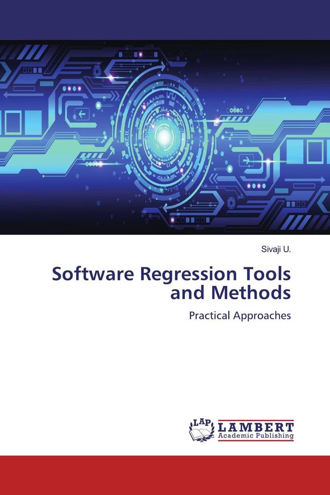 Software Regression Tools and Methods