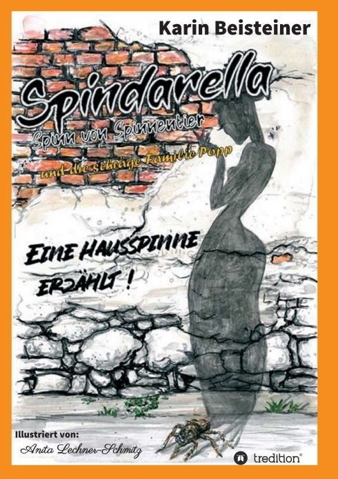 Spindarella Spinn von Spinnentier und die schräge Familie Popp