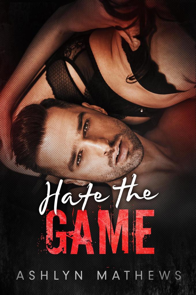 Hate the Game (Reckless #2)