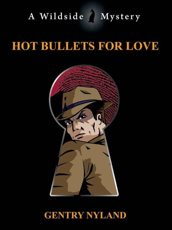 Hot Bullets for Love