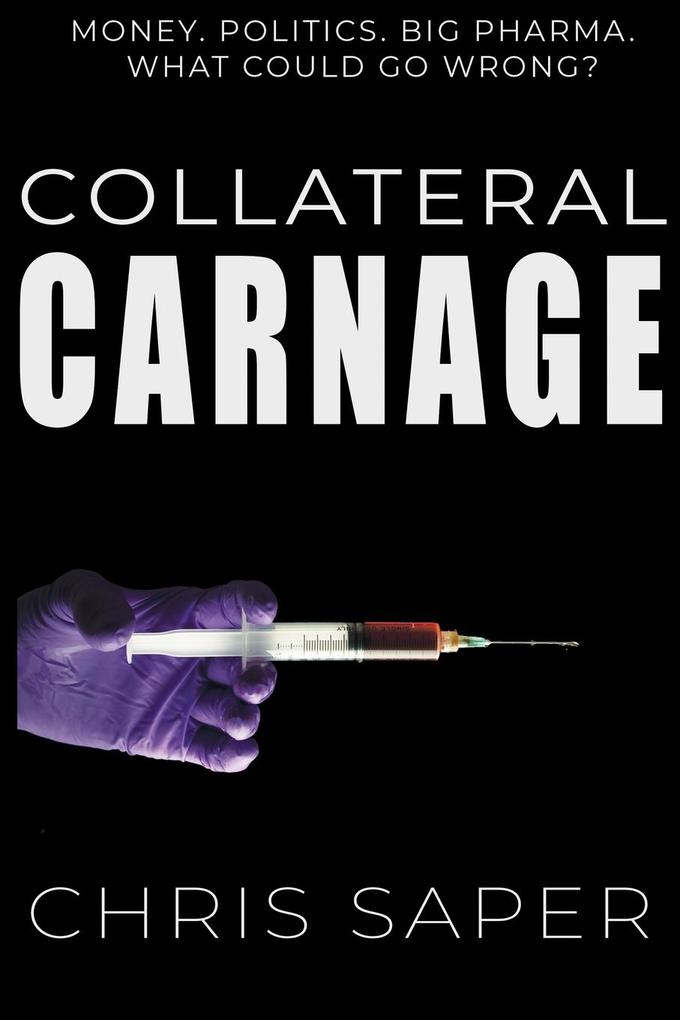 Collateral Carnage