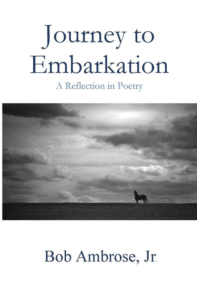Journey to Embarkation