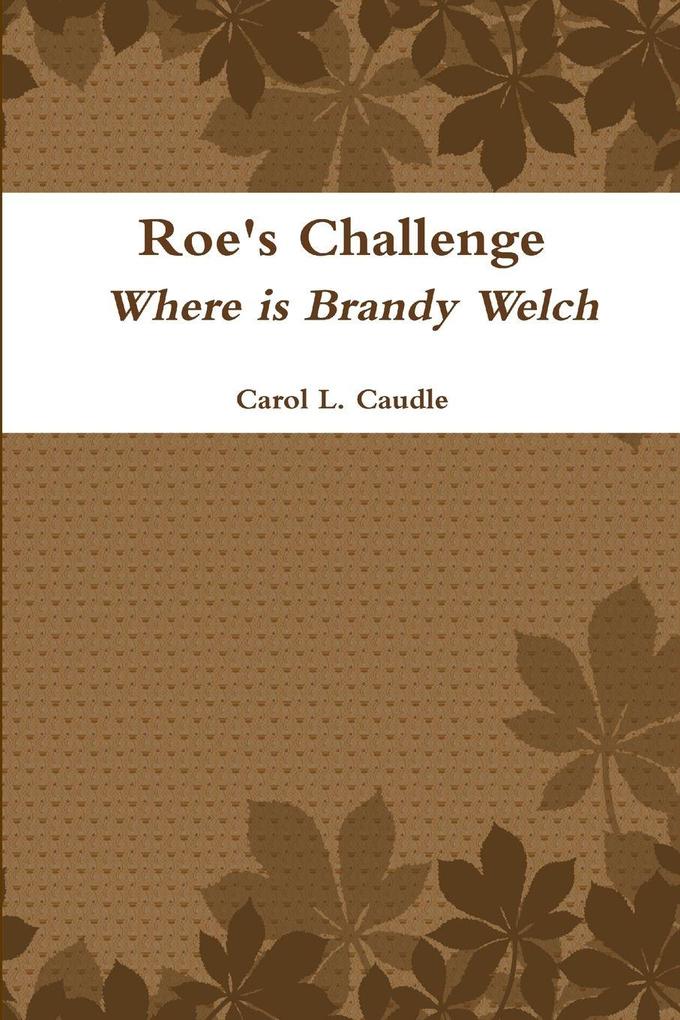Roe's Challenge