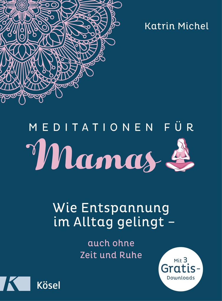 Image of Meditationen für Mamas