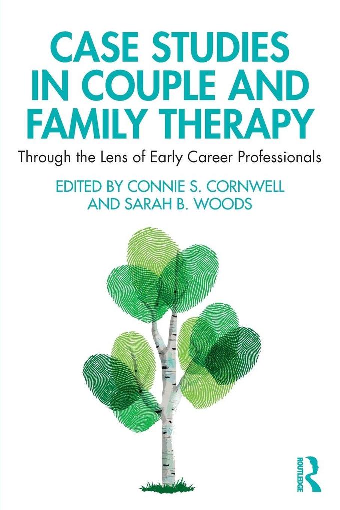 Case Studies in Couple and Family Therapy