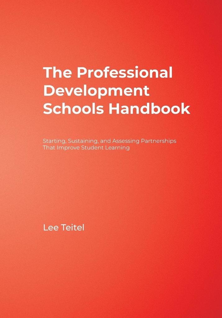 The Professional Development Schools Handbook