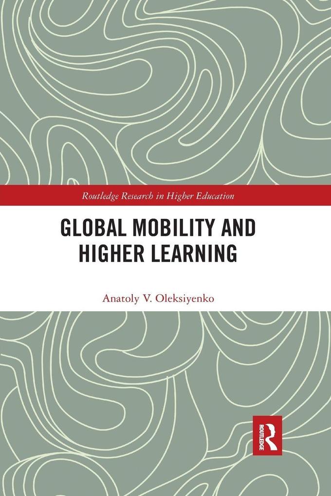 Global Mobility and Higher Learning
