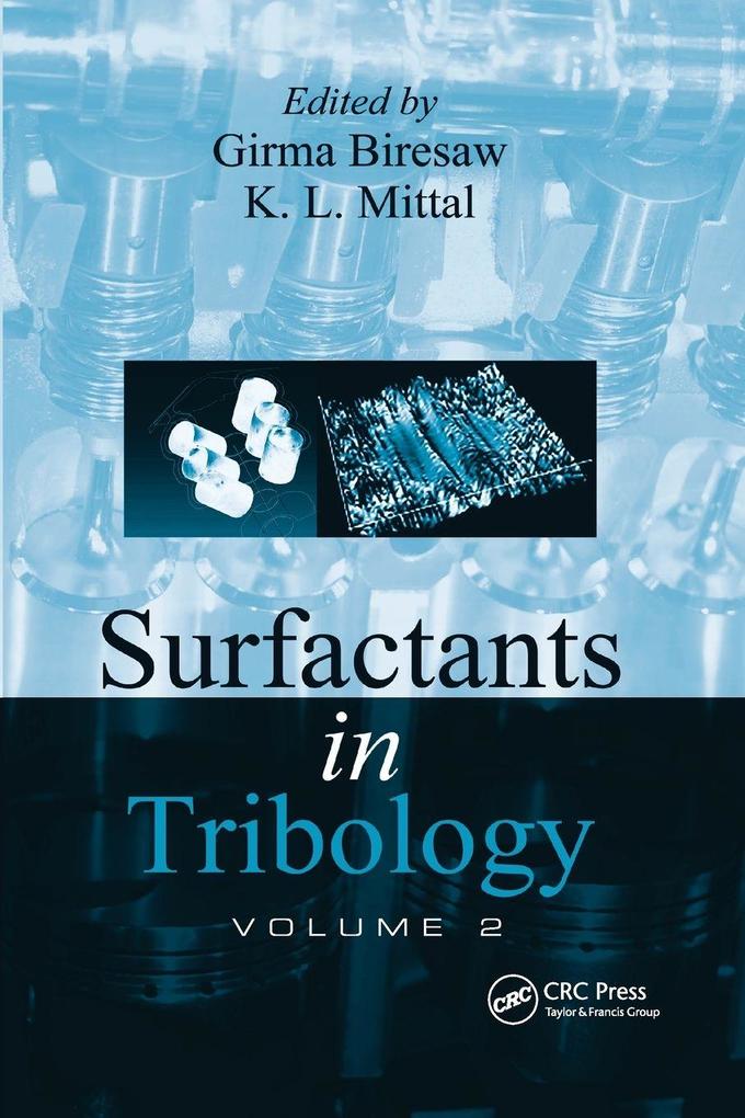Surfactants in Tribology Volume 2