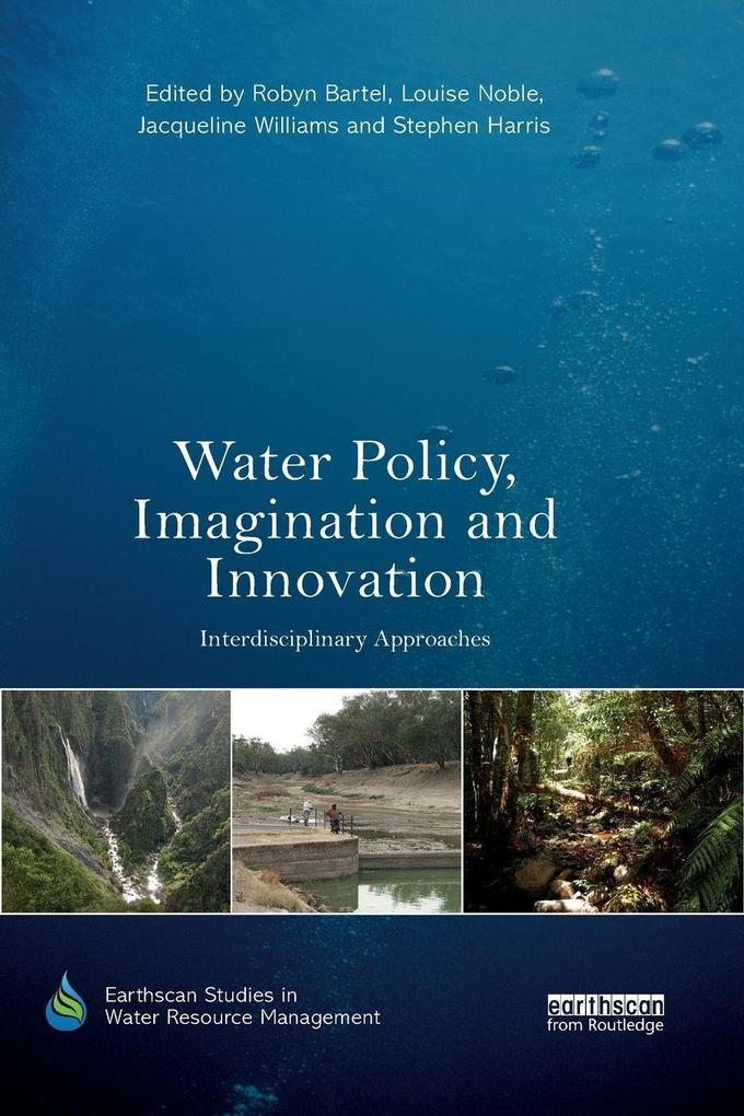 Water Policy Imagination and Innovation