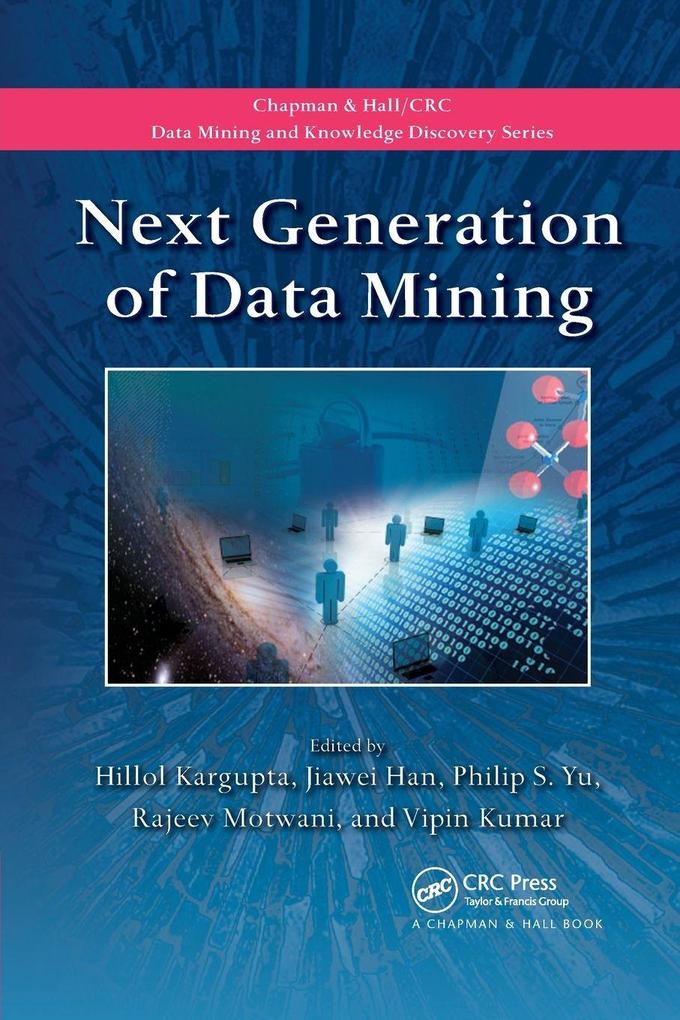 Next Generation of Data Mining