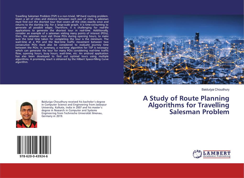 A Study of Route Planning Algorithms for Travelling Salesman Problem