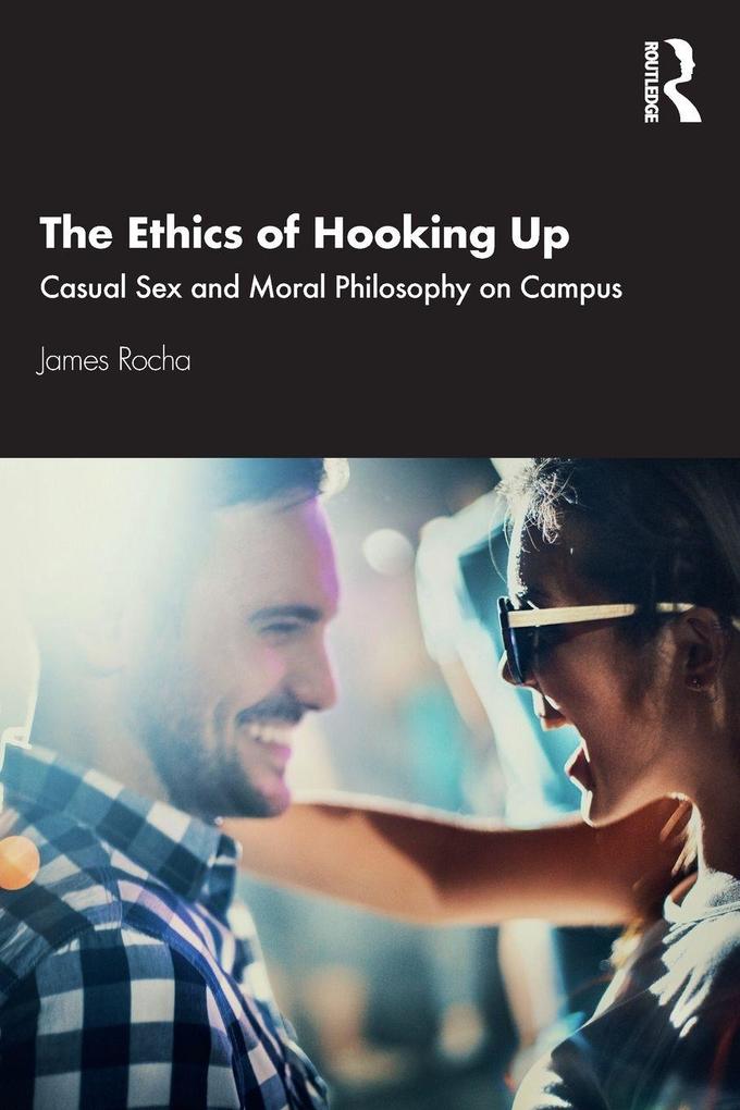 The Ethics of Hooking Up