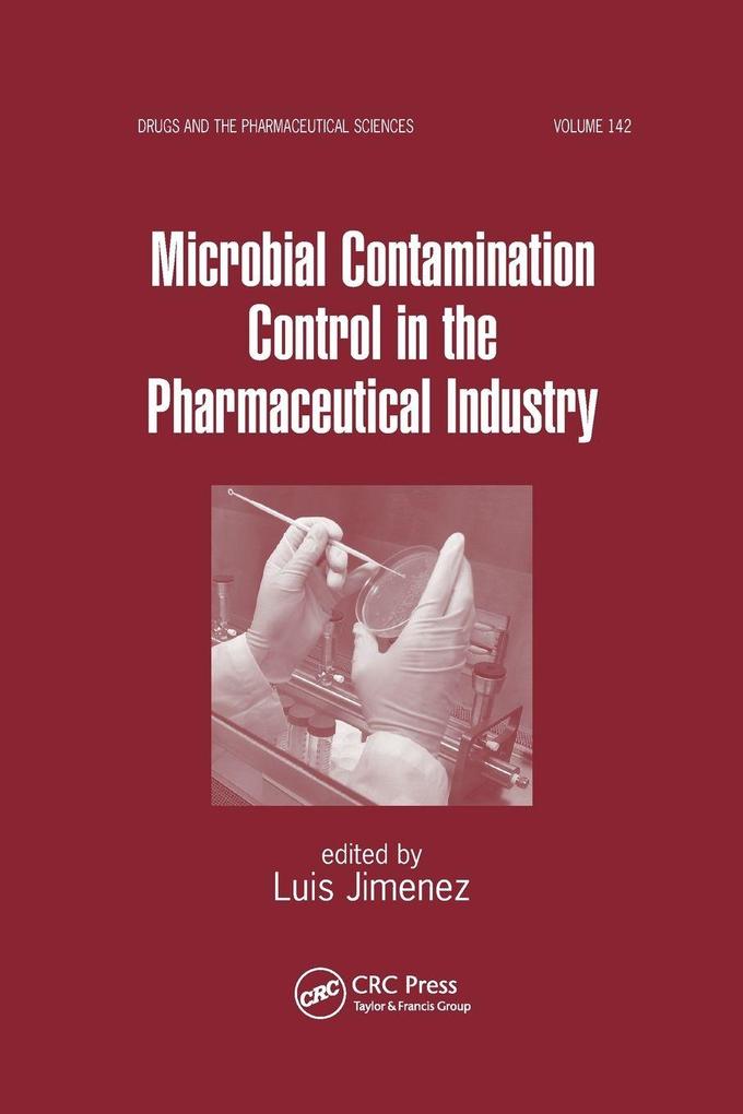 Microbial Contamination Control in the Pharmaceutical Industry