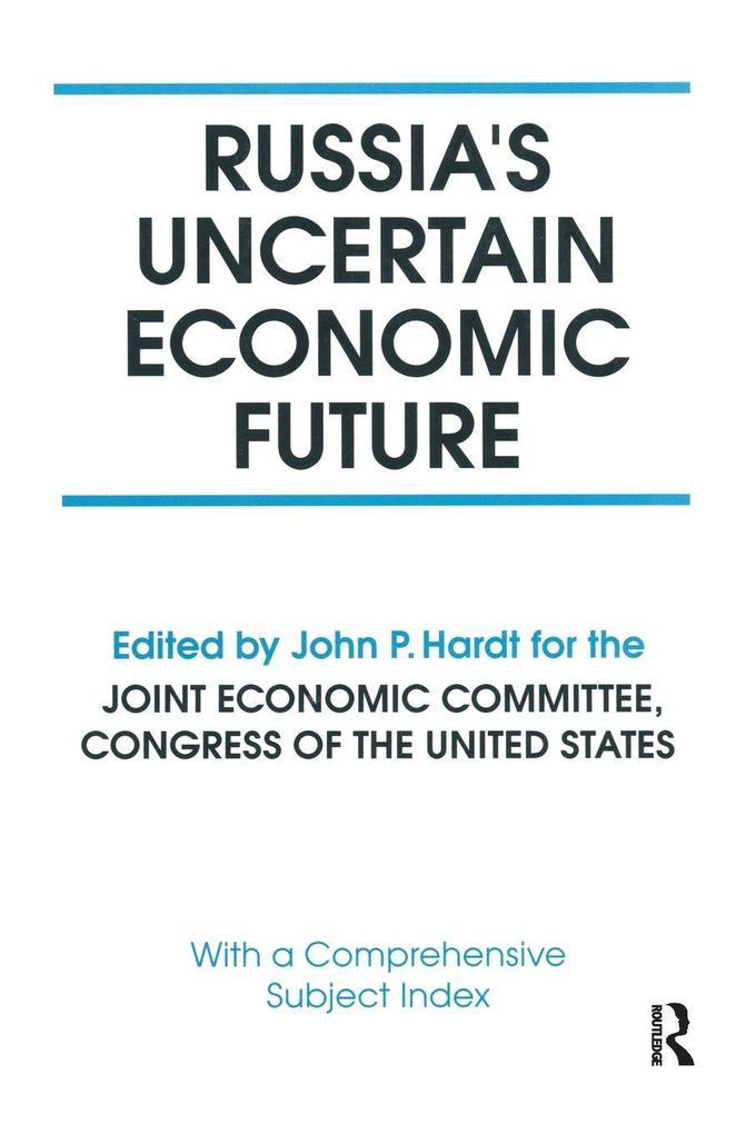 Russia's Uncertain Economic Future