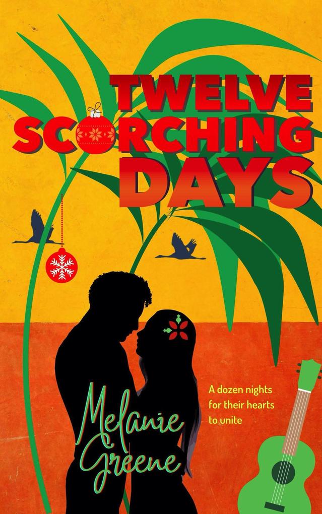Twelve Scorching Days (Dunway Siblings #1)