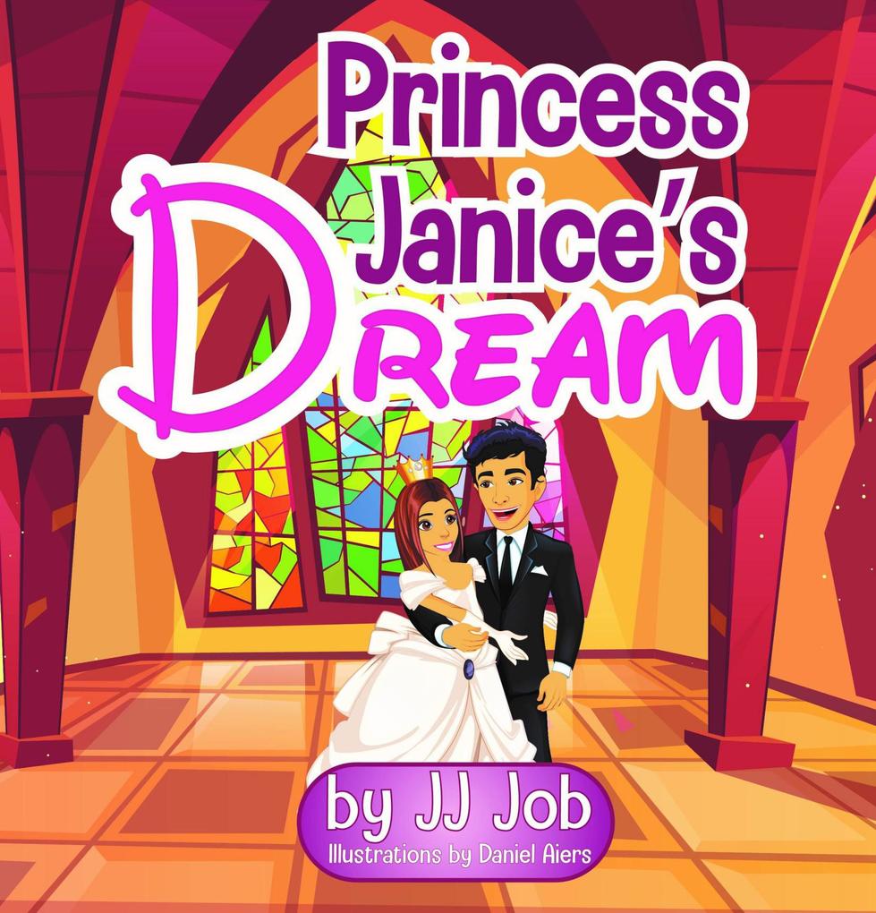 Princess Janice‘s Dream