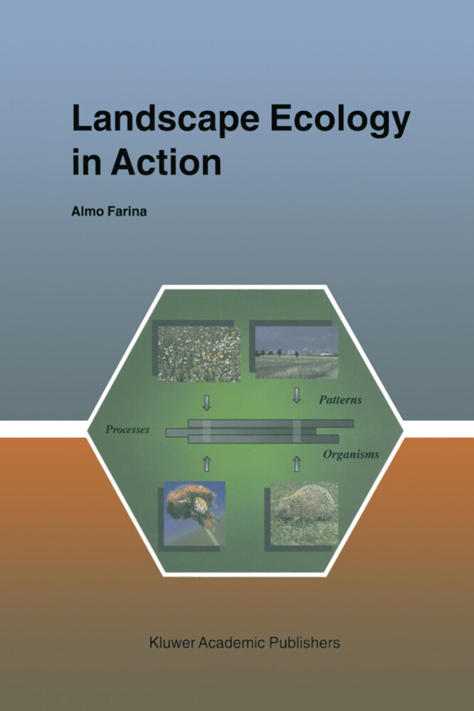 Landscape Ecology in Action - A. Farina