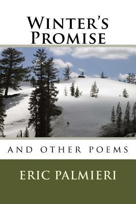 Winter‘s Promise: and Other Poems