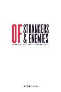 Of Strangers & Enemies: A Pathway to Peace for Jews Christians and Muslims