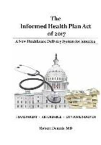 The Informed Health Plan Act of 2017
