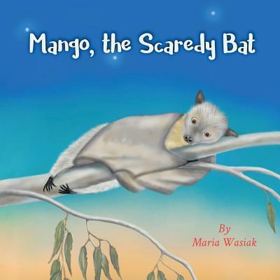 Mango the Scaredy Bat