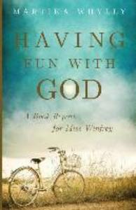 Having Fun With God: A Book Report for Miss Winfrey