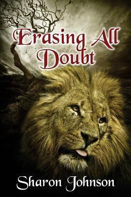 Erasing All Doubt: Alpha‘s Rule: In The Beginning Book 0.5
