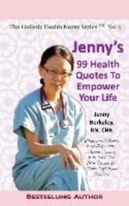 Jenny‘s 99 Health Quotes To Empower Your Life