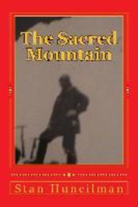 The Sacred Mountain: An account of the successful ascent of Mount Everest in 1924 by Reverend Morton Tutter