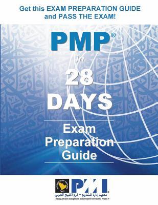 PMP in 28 DAYS: Exam Preparation Guide