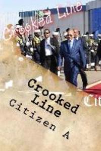 Crooked Line: A Challenge to African Democracy