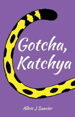 Gotcha Katchya