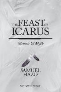 The Feast of Icarus: Memoir and Myth