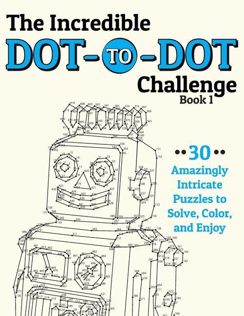 The Incredible Dot-to-Dot Challenge (Book 1)