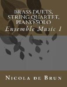 Brass Duets String Quartet Piano Solo