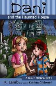 Dani and the Haunted House