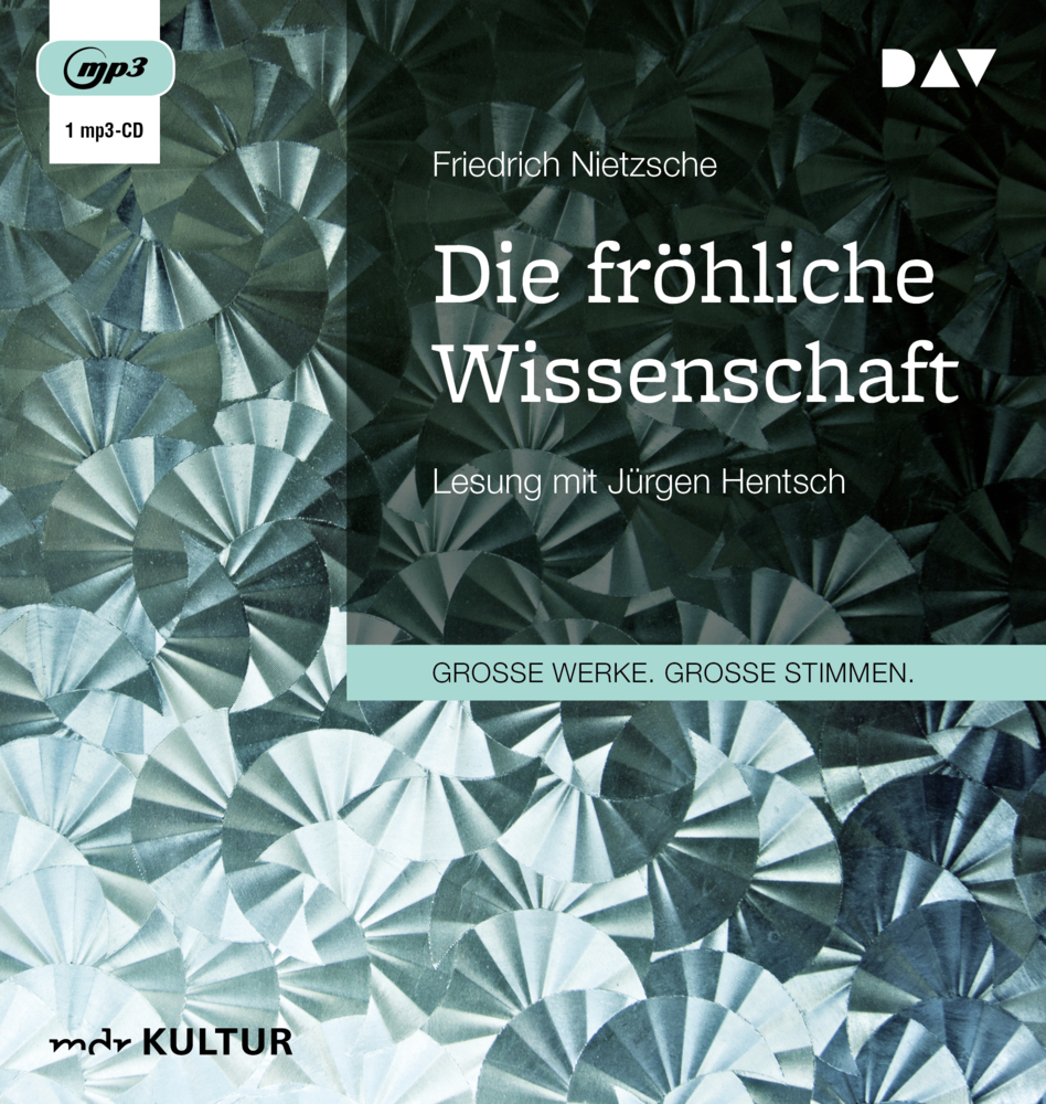 Die fröhliche Wissenschaft1 Audio-CD 1 MP3