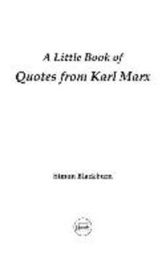 A Little Book of Quotes from Karl Marx