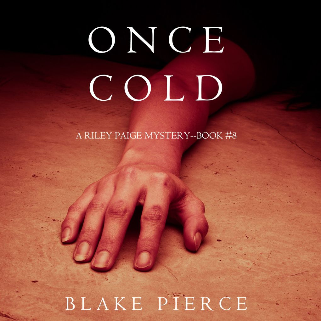 Once Cold (A Riley Paige MysteryBook 8)