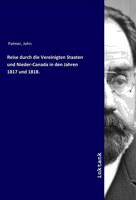 Image of Reise durch die Vereinigten Staaten und Nieder-Canada in den Jahren 1817 und 1818.