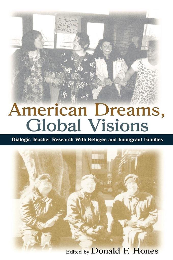American Dreams Global Visions