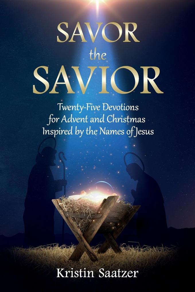 Savor the Savior
