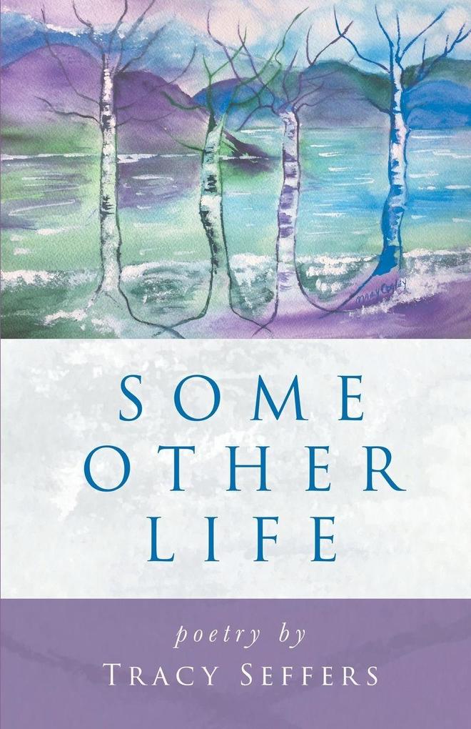 Some Other Life