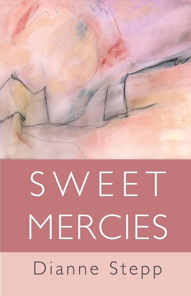 SWEET MERCIES